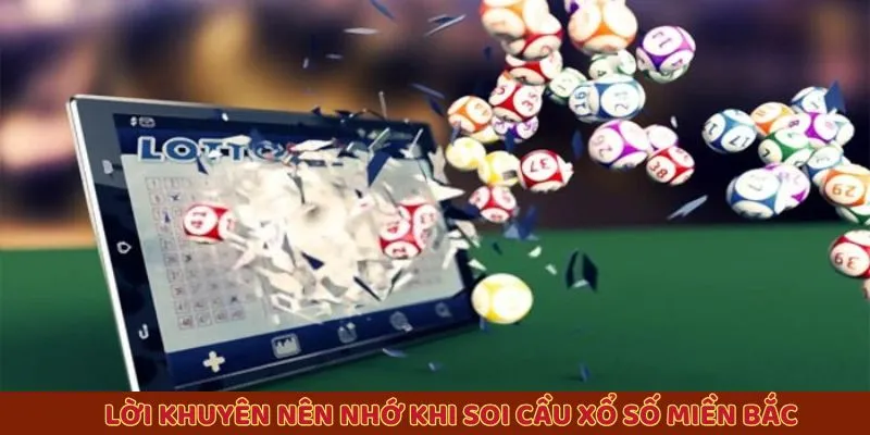Lời khuyên khi soi cầu xổ số
