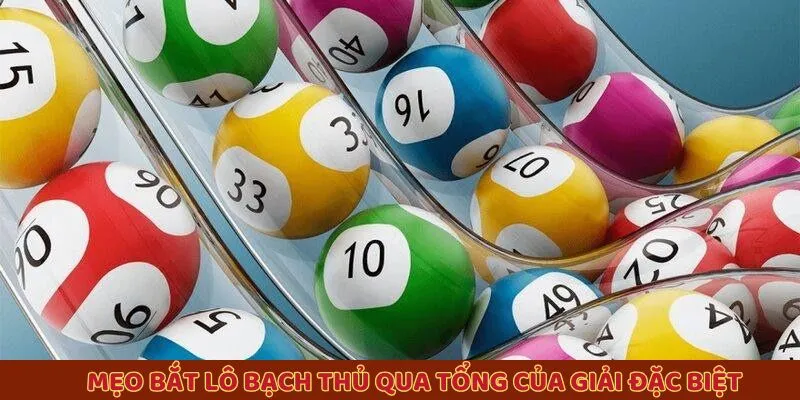 Mẹo chốt lô bạch thủ