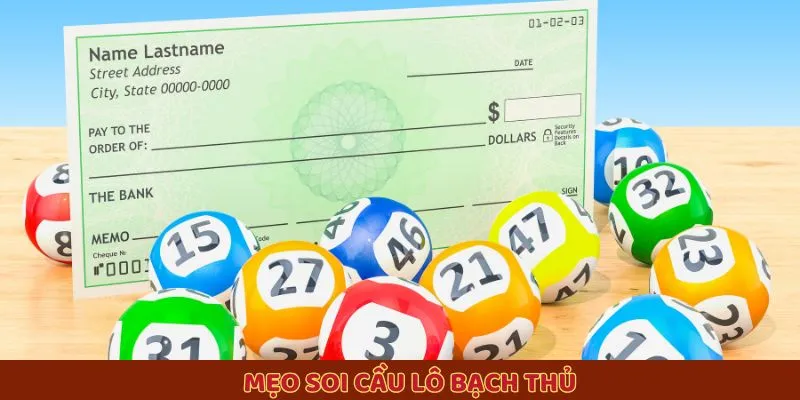 Mẹo soi cầu lô bạch thủ