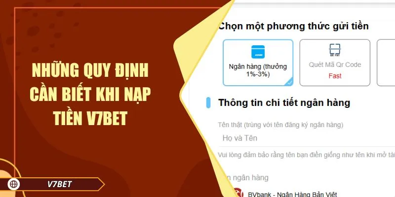 Những quy định cần biết khi nạp tiền V7BET Những quy định cần biết khi nạp tiền V7BET