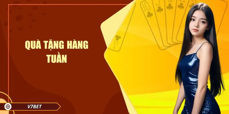 Quà tặng hàng tuần